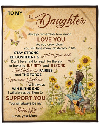To My Daughter Just Do Your Best Fleece Blanket Gift For Family, Birthday, Daughter, Mother To Daughter Gift - Thegiftio UK