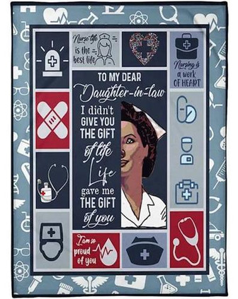 To My Daughter In Law Nurse Blanket I Didn't Give You The Gift Of Life Gift For Christmas, Home Decor - Thegiftio UK