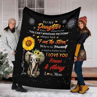 To My Daughter Little Elephant Blanket, I Love You Forever And Alaways, Love Mom, Gift For Daughter Family Home Decor - Thegiftio UK
