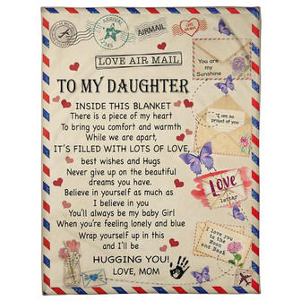 To My Daughter Love Air Mail Fleece Blanket Family Gift Home Decor Bedding Couch Sofa Soft And Comfy Cozy - Thegiftio UK