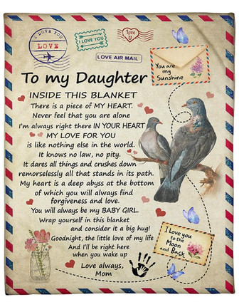 To my Daughter Love Air Mail Fleece Blanket - There is a piece of My Heart Gift For Daughter From Mom Birthday Gift - Thegiftio UK