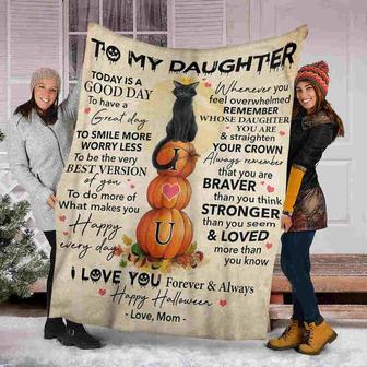 To My Daughter I Love You Forever & Always Happy Halloween Black Cat Fleece Blanket Gift For Cat Lovers Home Decor - Thegiftio UK