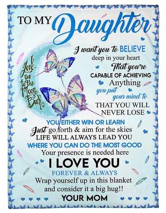 To My Daughter I Love You Moon And Back Butterfly Blanket Gift For Daughter Birthday Gift Home Decor Bedding Couch - Thegiftio UK