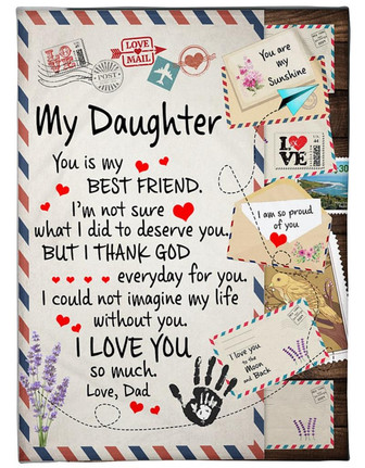 To My Daughter I Love You So Much Fleece Blanket Gift For Daughter Birthday Gift Family Gift Gift From Dad To Daughter - Thegiftio UK