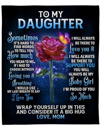 To My Daughter How Much You Mean To Me Fleece Blanket Gift For Family, Birthday, Daughter, Mother To Daughter Gift - Thegiftio UK