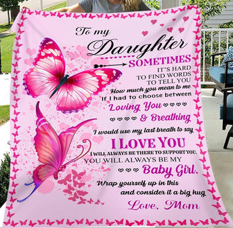 To My Daughter How Much You Mean To Me, Pink Butterfly Fleece Blanket Home Decor Bedding Couch Sofa Soft Gift From Mom - Thegiftio UK