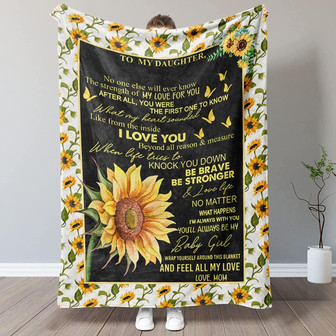 To My Daughter No One Else Will Ever Know - Sunflower Butterfly Personalized Blanket Gift For Daughter From Mom - Thegiftio UK