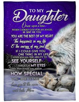 To My Daughter Once Upon A Time When I Asked God For An Angel - Mom Fleece Blanket Home Decor Bedding Couch Sofa Soft - Thegiftio UK