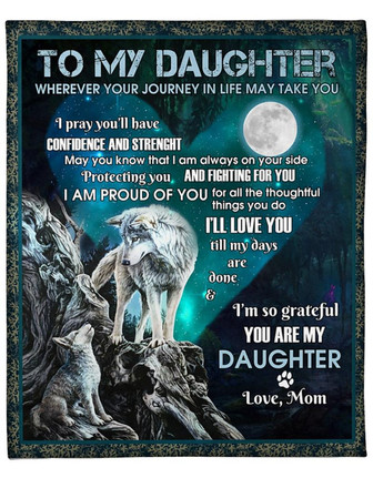 To My Daughter I Pray You Will Have Confidence And Strength Fleece Blanket Gift For Family, Birthday, Daughter - Thegiftio UK
