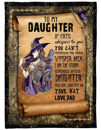 To My Daughter Put On Your Hat Fleece Blanket Gift For Family, Birthday, Halloween, Father To Daughter Gift - Thegiftio UK