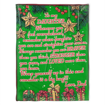 To My Daughter Remember Whose Daughter You Are Merry Christmas,Fleece Blanket.Gfit For Daughter Home Decor Bedding Couch - Thegiftio UK