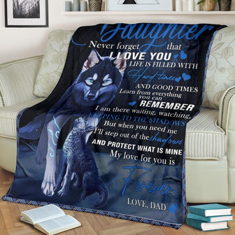To My Daughter - Wolf Blanket Never Forget That I Lover You Blanket Gift For Daughter Birthday Gift Bedding Couch - Thegiftio UK