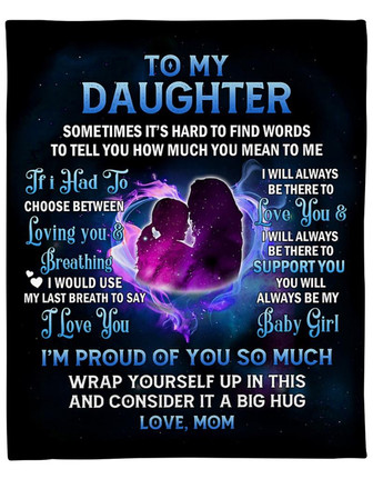 To My Daughter I Would Use My Last Breath To Say I Love You Fleece Blanket Gift For Family, Birthday, Daughter - Thegiftio UK