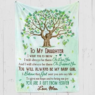 To My Daughter I Want You To Know You Are A Gift From Heaven Blanket Gift For Daughter From Mom Birthday Gift Home Decor - Thegiftio UK