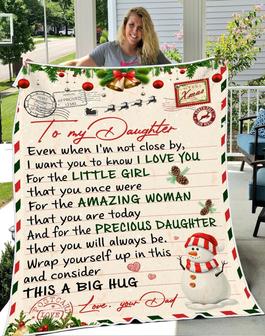 To My Daughter I Want You To Know I Love You Fleece Blanket, Christmas Gift, Birthday Gift, New Year Gift, Love From Dad - Thegiftio UK
