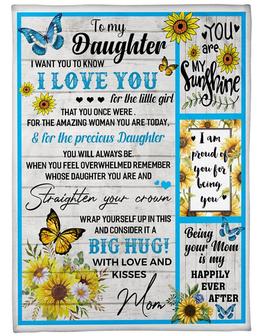 To My Daughter i Want You To Know I Love You For The Little Girl Gift For Daughter Birthday Gift Home Decor - Thegiftio UK