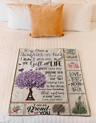 To My Dear Daughter In Law I Didn't Give You The Gift Of Life Gift From Mom Fleece Blanket - Thegiftio UK