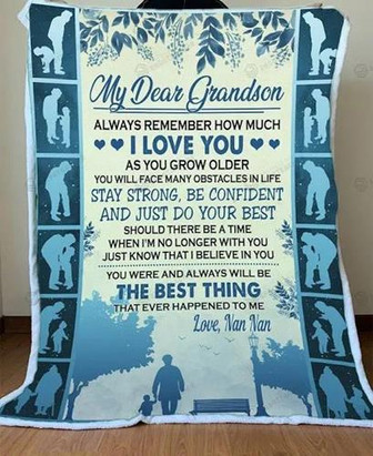 To My Dear Grandson From Nan Nan Always Remember How Much I Love You Great Blanket Thanksgiving - Thegiftio UK