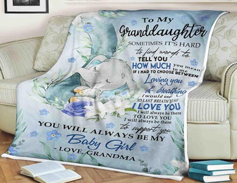 Elephant Blanket To My Granddaughter, You Will Always Be My Baby Girl, Love Grandma,Gift For Granddaughter Family - Thegiftio UK