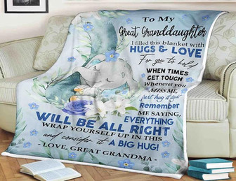 Elephant Blanket To My Great Granddaughter Love Everything Will Be All Right, Gift For Granddaughter Family Home Decor - Thegiftio UK