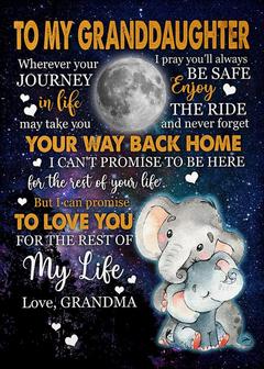 Elephant - To My Granddaughter I Can Promise To Love You For The Rest Of My Life Fleece Blanket Birthday Gift Home Decor - Thegiftio UK