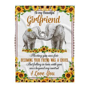 Elephants Blanket. To My Beautiful Girlfriend,Fleece Blanket, Meeting You Was Fate. Becoming Your Friend - Thegiftio UK
