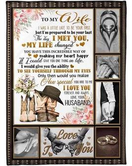 Family Blanket To My Wife I Was A Little Late To Be Your First But I Am Prepared To Be Your Last FLeece - Thegiftio UK