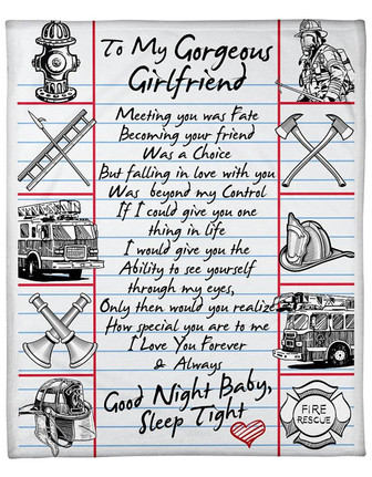 Firefighter To My Gorgeous Girlfriend Good Night Baby Fleece Blanket Gift For Girlfriend Home Decor Bedding Couch - Thegiftio UK
