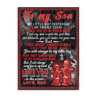 Firefighter To My Son My Little Boy Yesterday Blanket Gift For Son From Dad Birthday Gift Home Decor Bedding Couch - Thegiftio UK