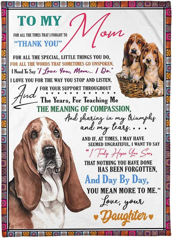 Fleece Blanket Basset Hound To My Mom Gift from Daughter for Birthday Christmas, Thanks Giving Graduation - Thegiftio