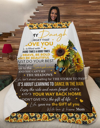 Flower To My Daughter Never Forget I Love U - Mom Fleece Blanket - Gift For Daughter Gift For Christmas - Thegiftio UK