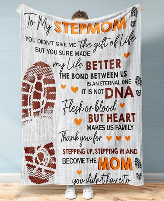 Foot Print To My Stepmom You Sure Made My Life Better Blanket Gift For Stepmom Birthday Gift Home Decor Bedding Couch - Thegiftio UK