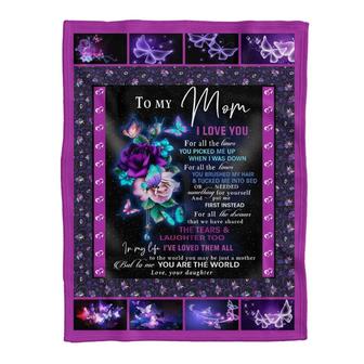 Galaxy Roses Butterfly To My Mom I Love You You Are The World Love Your Daughter Fleece Blanket - Thegiftio UK