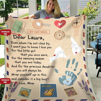 Gift For Daughter Even When I'm Not Close By I Want You To Know I Love You - Blanket - Personalized Name - Thegiftio UK