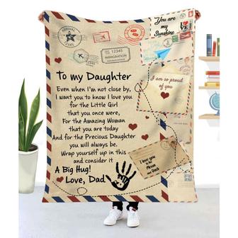 Gift For Daughter Even When I'm Not Close By I Want You To Know I Love You - Blanket - Thegiftio UK