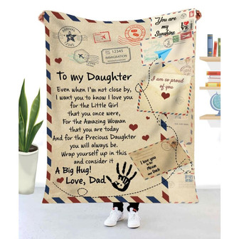 Gift For Daughter Even When I'm Not Close By I Want You To Know I Love You - Blanket - Thegiftio