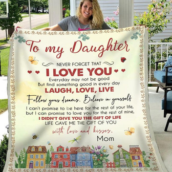 Gift For Daughter Never Forget That I Love You - Blanket - Thegiftio UK
