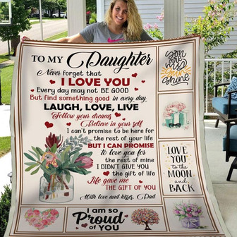 Gift For Daughter Never Forget That I Love You From Dad - Blanket - Thegiftio UK