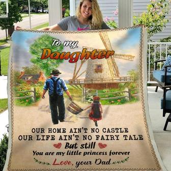 Gift For Daughter Our Home No Ain't Castle - Blanket - Thegiftio UK