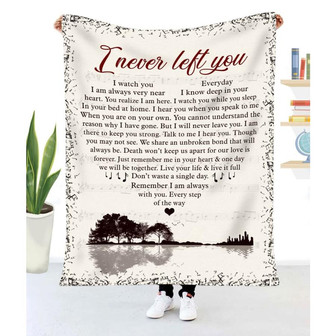 Gift For Daughter I Never Left You I Watch You Everyday - Blanket - Thegiftio UK