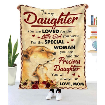 Gift For Daughter Lion Art You Are Loved For The Little Girl You Were - Blanket - Thegiftio UK