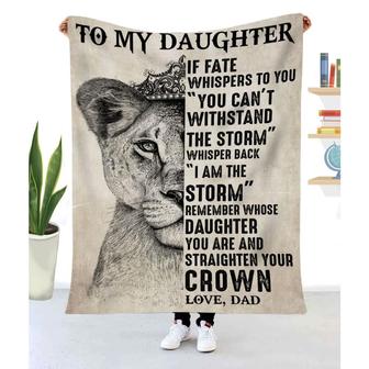 Gift For Daughter Lion Art Whisper Back "I Am The Storm" & Remember Straighten Your Crown - Blanket - Thegiftio UK