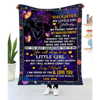 Gift For Daughter My Little Girl yesterday My Friend Today - Blanket - Thegiftio
