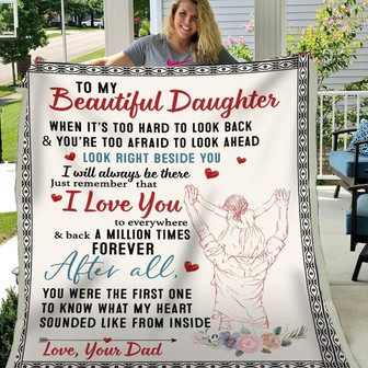 Gift For Daughter When It's Too Hard To Look Back - Blanket - Thegiftio UK