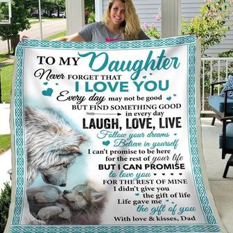 Gift For Daughter Wolf Art Never Forget That I Love You From Dad - Blanket - Thegiftio UK
