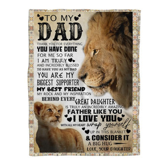 Gift For Father Blanket, To My Dad Thank You For Everything You Have Done Lion - Love From Daughter - Thegiftio UK