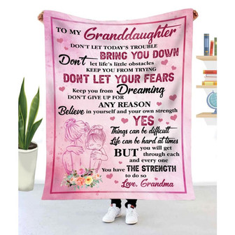 Gift For Granddaughter Don't Let Today's Trouble Bring You Down - Blanket - Thegiftio UK