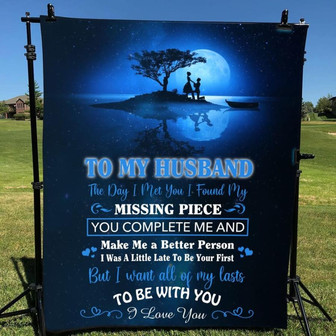 Gift For Husband I Want All Of My Lasts To Be With You - WifeTo Husband Blanket - Thegiftio UK