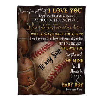 Gift For Son Blanket, To My Son Baseball Believe In Yourself - Love From Mom Gift For Christmas, Home Decor - Thegiftio UK