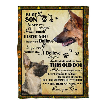 Gift For Son Blanket, German Shepherd To My Son Believer In Yourself - Love From Mom Gift For Christmas - Thegiftio UK